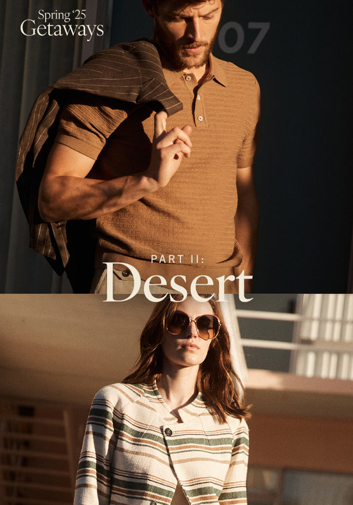 Spring '25 Getaways: Part II, Desert